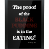 The Proof of Black Pudding Framed Bamboo Print
